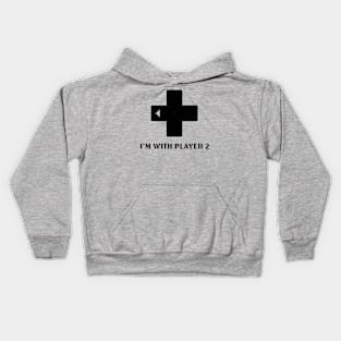 I'm Player 2 - Video Games Kids Hoodie